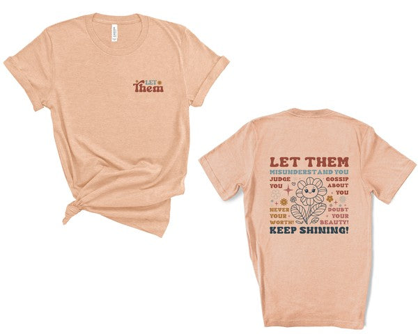 Colorful Front/Back Let Them Graphic Tee